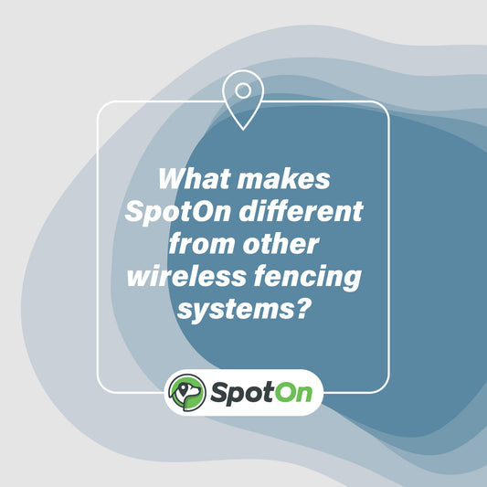 What makes SpotOn different from other wireless fencing systems?